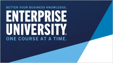 Enterprise University, Better your business knowledge one course at a time. 