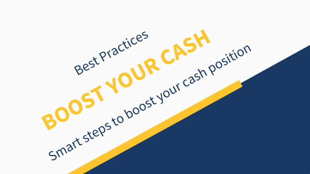 Boost your cash - smart steps to boost your cash position