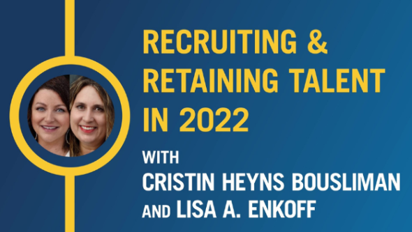 Recruiting & Retaining Talent