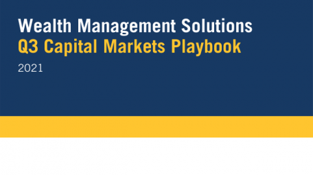 Capital Markets Playbook Q3 2021