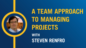 A team approach to managing projects