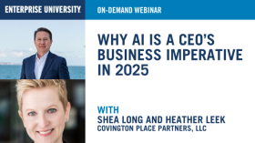 Shea Long and Heather Leek Headshots, Text: Enterprise University, On-Demand Webinar, Why AI is a CEO's Business Imperative in 2025, With Shea Long and Heather Leek, Covington Place Partners, LLC. Enterprise Bank & Trust Logo