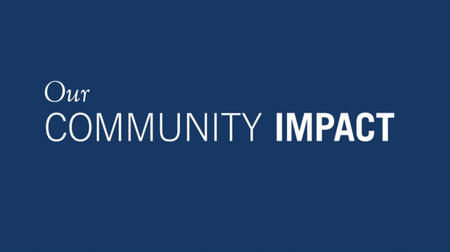 Our Community Impact